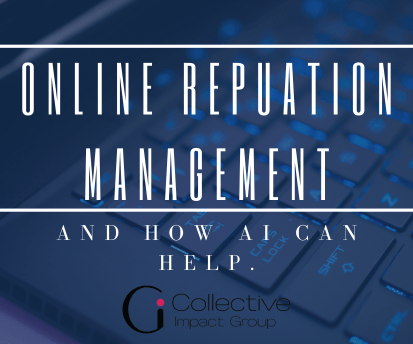 Online Reputation Management and How AI Can Help - white letters on dark blue background